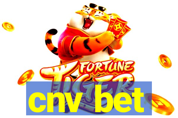 cnv bet